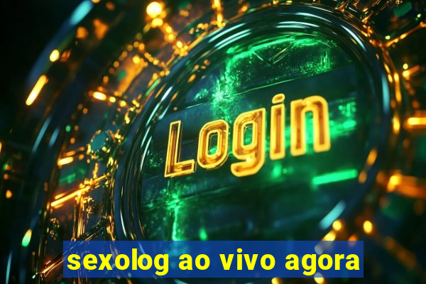 sexolog ao vivo agora